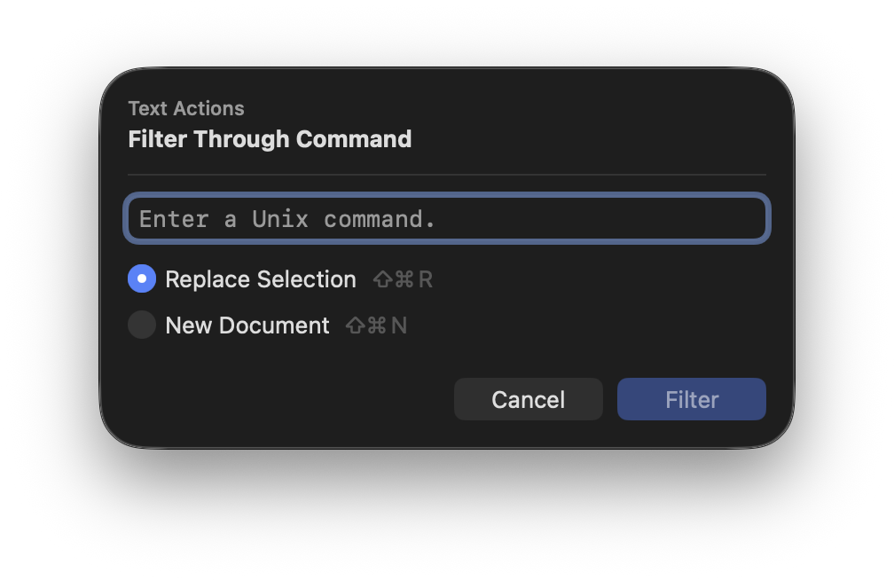 Filter Through Command actionのインタフェース Filter Through Command actionのインタフェース