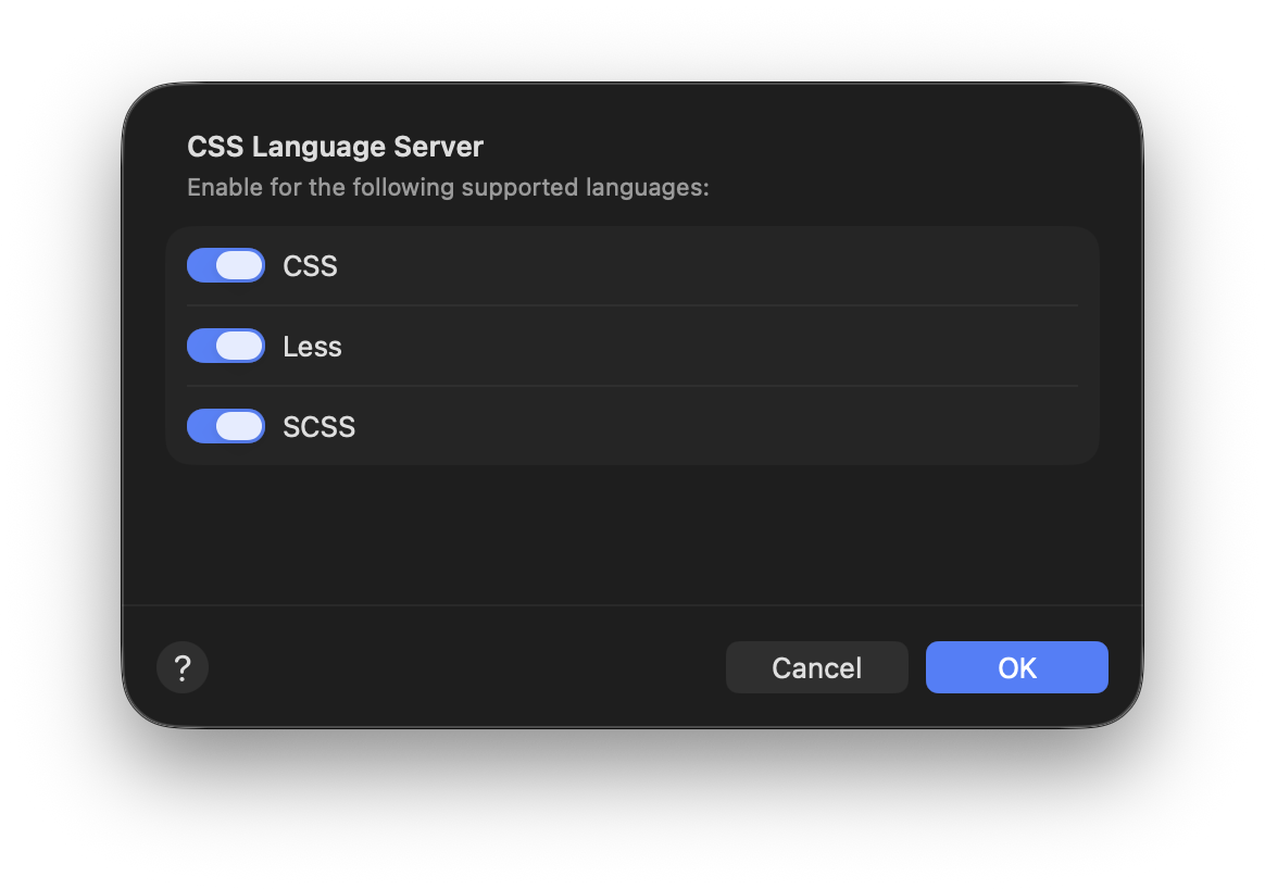 CSS言語サーバを有効にする際LessおよびSCSSに対してもサーバを有効にするかどうかを選択できます