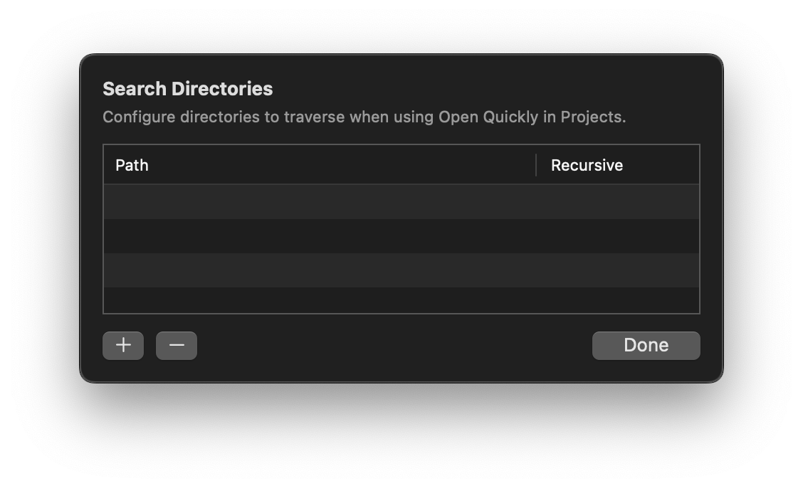 The UI for manually specifying folders for Open Quickly in Projects. The UI for manually specifying folders for Open Quickly in Projects.