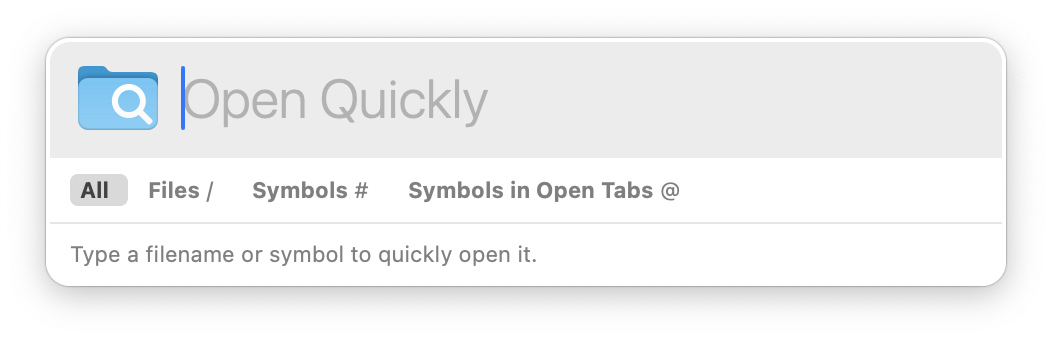 The Open Quickly interface. The Open Quickly interface.